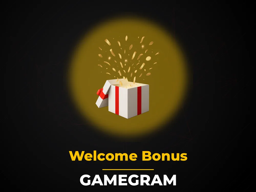 Gamegram - Welcome Bonus