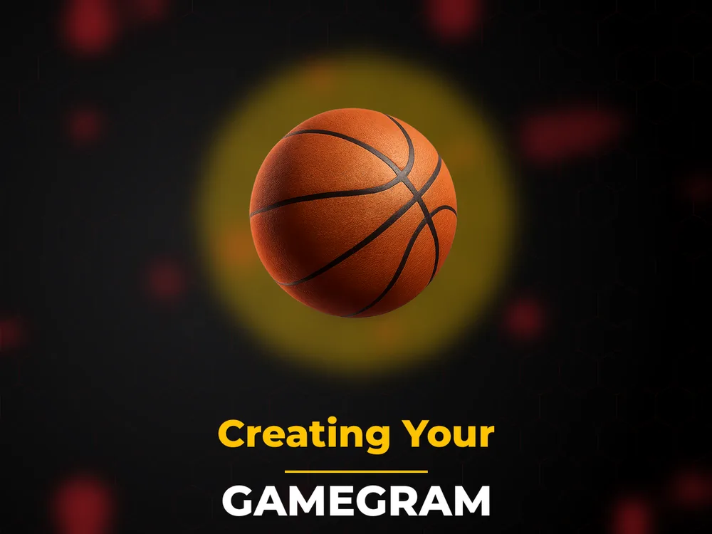 Gamegram - Creating Your